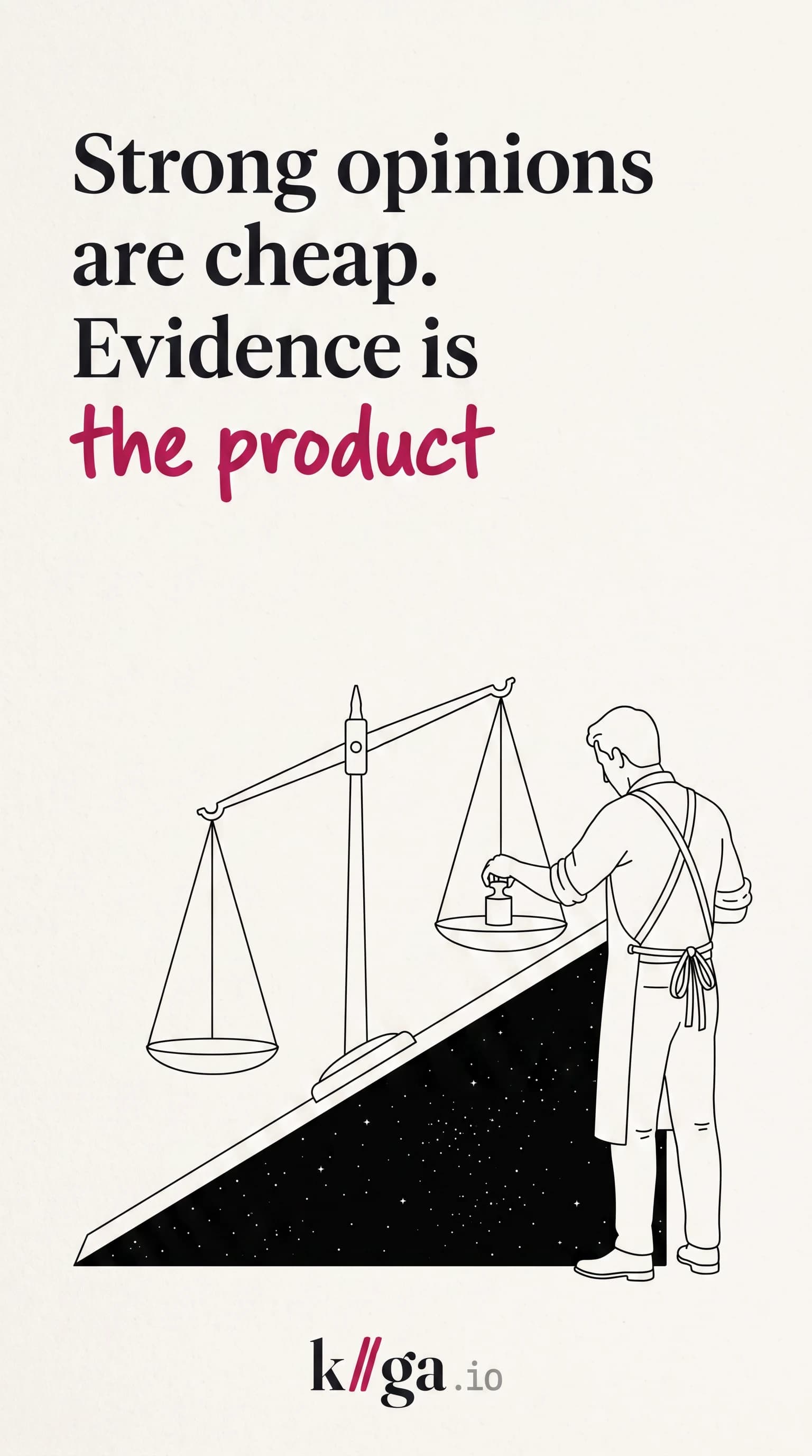 A figure setting a weight on a balance scale over a void of stars — evidence outweighing opinion.